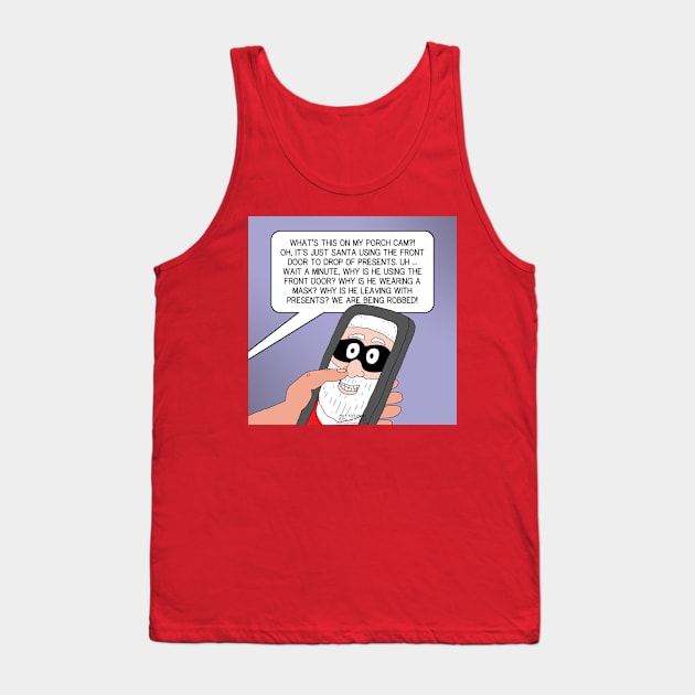 Front Porch Santa Security Camera Tank Top by OutToLunch